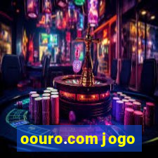 oouro.com jogo